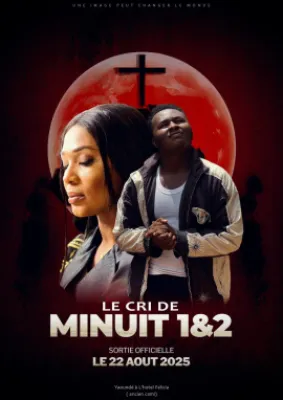 Le Cri de Minuit 1&2